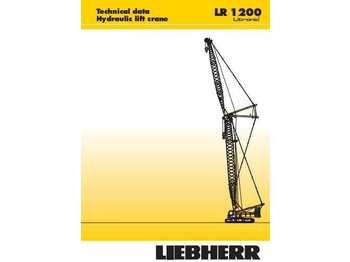 Crawler crane Liebherr LR 1200 crawler crane: picture 1