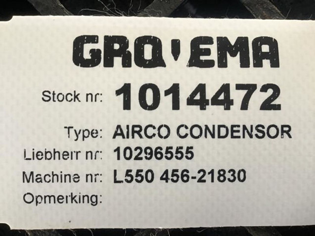 Liebherr Airco Condenser - A/C part: picture 4 Liebherr Airco Condenser - A/C part: picture 4